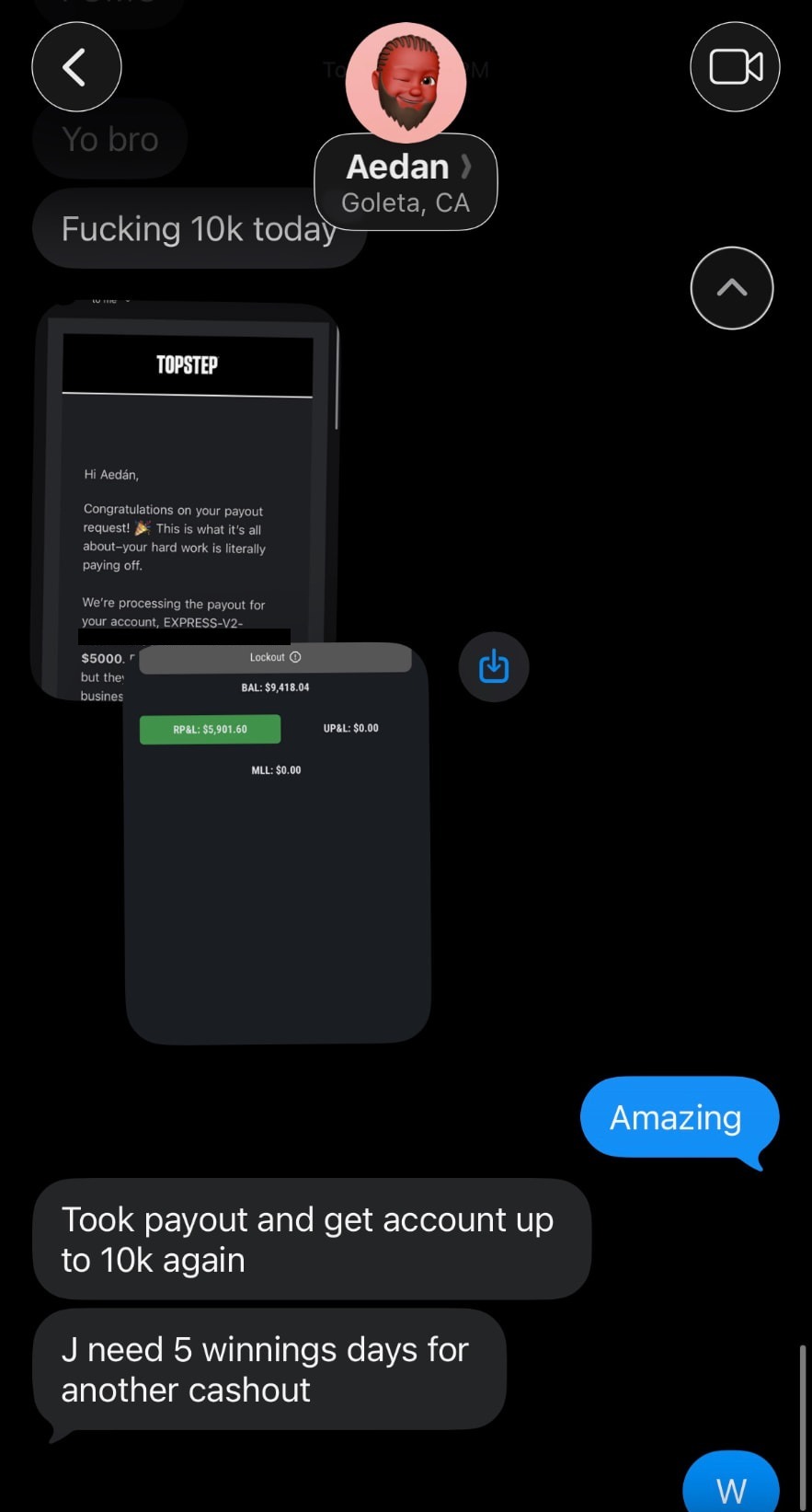 Member texting about a 10K day and taking a payout